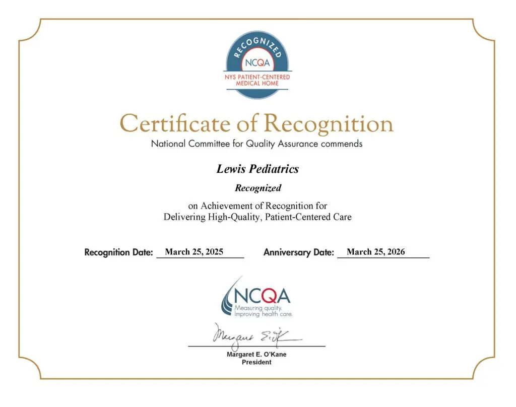 Certificate of Recognition awarded to Lewis Pediatrics by the National Committee for Quality Assurance for delivering high-quality, patient-centered care; dated March 25, 2025, with an anniversary date of March 25, 2026.